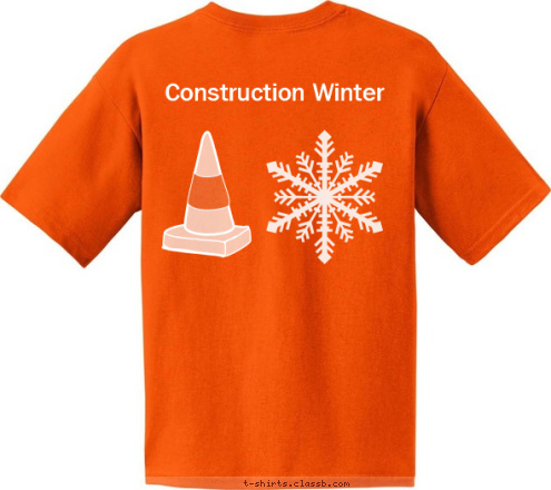 Your text here Construction Winter There are only two seasons in Michigan T-shirt Design 