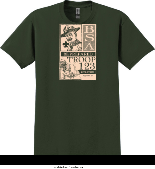 Supported by: CITY, STATE BE PREPARED 123 TROOP T-shirt Design SP71