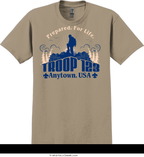 TROOP 123 TROOP 123 Anytown, USA Prepared. For Life. T-shirt Design SP3543