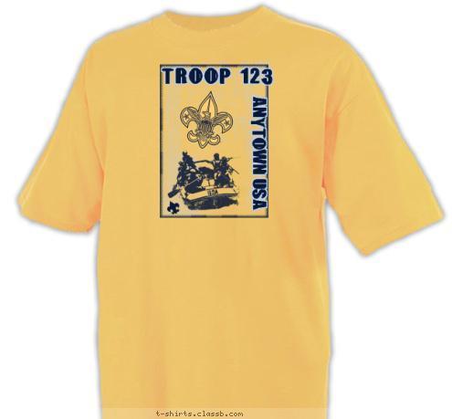 ANYTOWN USA TROOP 123 TROOP 123 ANYTOWN USA BSA T-shirt Design SP3553