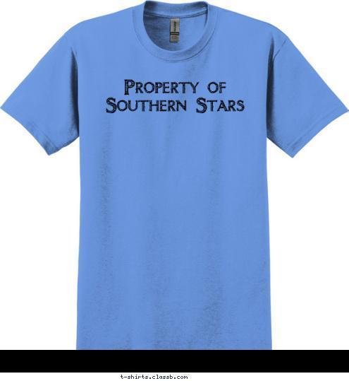 Property of Southern Stars T-shirt Design 