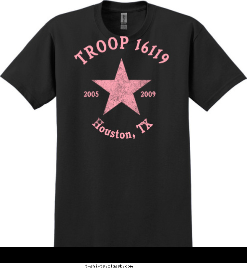 2009 2005 Houston, TX TROOP 16119 T-shirt Design 