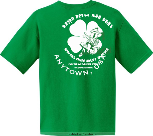 ANYTOWN, USA Eta Zeta UNF Shamrock Project TROOP 123 www.goatfarmpaintball.com Prevent Child Abuse America Kappa Delta Man Hunt T-shirt Design 