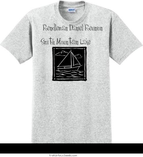 Smith Mountain Lake Rendleman Daniel Reunion 2009 Family Reunion T-shirt Design 