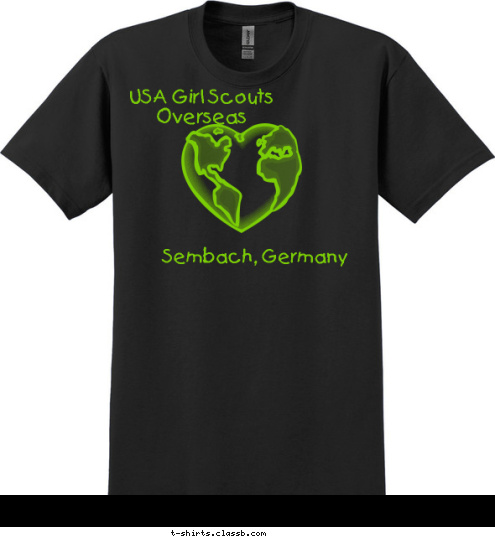 Discover!
Connect!
Take Action! Sembach, Germany USA Girl Scouts Overseas T-shirt Design 