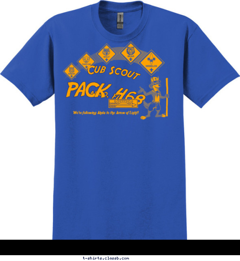 We're following Akela to the Arrow of Light! PACK 468 Largo, FL Cub Scout T-shirt Design 