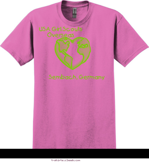 Discover!
Connect!
Take Action! Sembach, Germany USA Girl Scouts Overseas T-shirt Design 