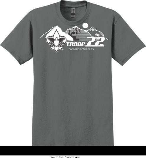 TROOP 72
 Weatherford, Tx T-shirt Design 