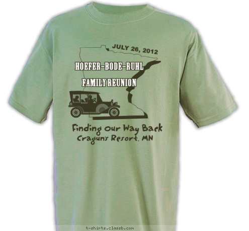 Kingman Family Reunion
Spicer,Minnesota
2009 Cragen's Resort, MN MINNESOTA FAMILY REUNION BRAINERD, MN Cragun's Resort, MN Finding Our Way Back

 HOEFER-BODE-RUHL

Family Reunion
 JULY 26, 2012 T-shirt Design 