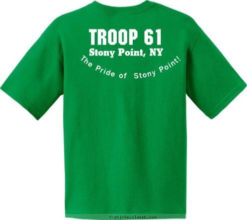 GarryOwen! The Pride of  Stony Point! TROOP 61 Stony Point, NY T-shirt Design 