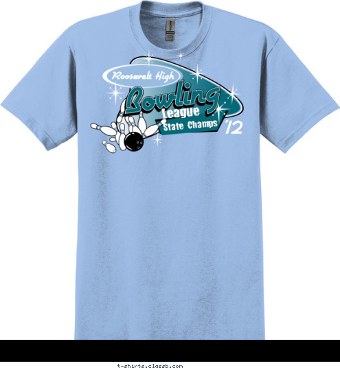 State Champs League '12 Roosevelt High T-shirt Design SP2397