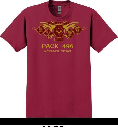 DO YOUR BEST MCKINNEY, TEXAS PACK 496 T-shirt Design 