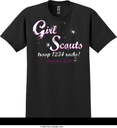irl Girl couts S couts G irl troop 1234 rocks! Anytown, USA T-shirt Design SP3629