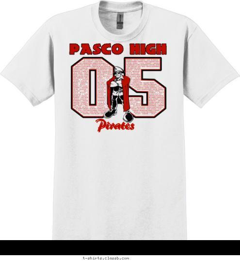 Pirates Pirates PASCO HIGH T-shirt Design 