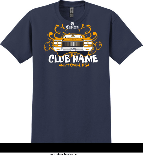 El
Capitan FUEGO ANYTOWN, USA CLUB NAME T-shirt Design 