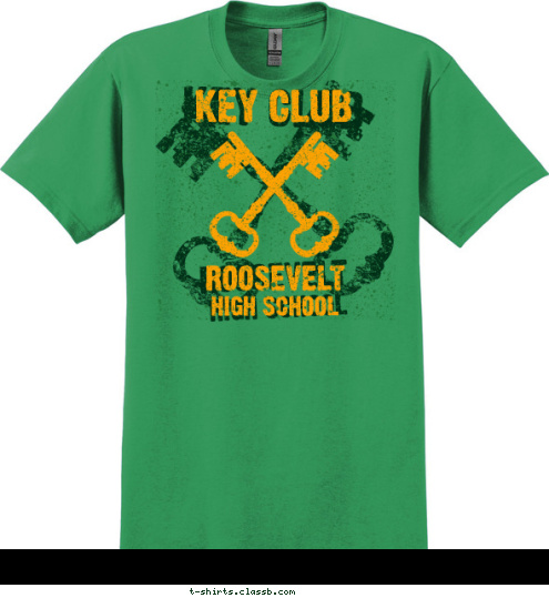 KEY CLUB KEY CLUB HIGH SCHOOL HIGH SCHOOL ROOSEVELT ROOSEVELT T-shirt Design SP3503