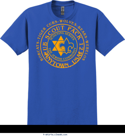 CUB SCOUT PACK 123 ANYTOWN, USA BOBCATS-TIGER CUBS-WOLVES-BEARS-WEBELOS T-shirt Design 