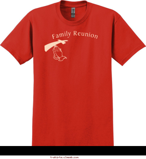 Family Reunion The Love of a Family is Life's Greatest Blessing Demopolis, Alabama
July 4-6, 2008 Pasley/Reese T-shirt Design 