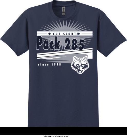 Pack 285 since 1998 CUB SCOUTS T-shirt Design 