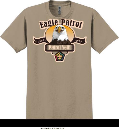 Buffalo Patrol Eagle Patrol -11-1 C1-250 2012 Patrol Yell! Eagle Patrol T-shirt Design SP3710