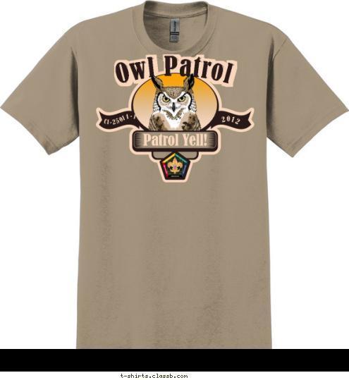 Bobwhite Patrol Owl Patrol -11-1 C1-250 2012 Patrol Yell! Owl Patrol T-shirt Design SP3714