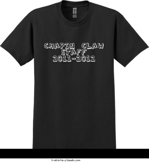 Straight
outta
Compton Chapin Claw Staff
2011-2012 T-shirt Design 
