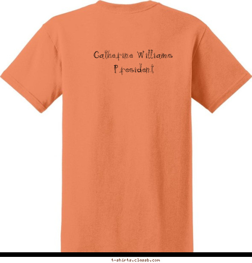 2011-2012 Catherine Williams
    President Newport High School T-shirt Design 