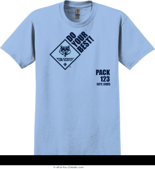 CITY, STATE PACK
123 DO
YOUR
BEST! T-shirt Design SP3847