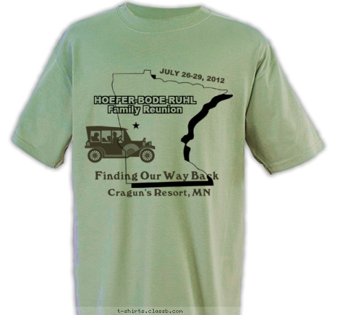 Cragun's Resort, MN Finding Our Way Back

 HOEFER-BODE-RUHL
Family Reunion
 JULY 26-29, 2012 T-shirt Design 