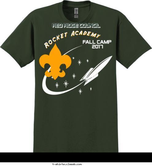 2017 FALL CAMP RED RIDGE COUNCIL Rocket Academy T-shirt Design SP3863