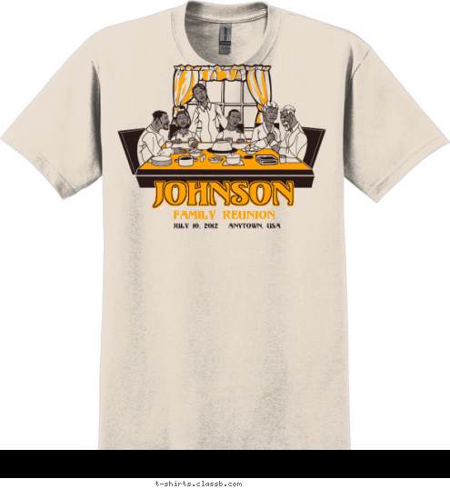 JULY 10, 2012   ANYTOWN, USA FAMILY REUNION JOHNSON T-shirt Design 