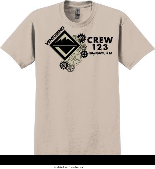 CREW
 123 anytown, usa VENTURING T-shirt Design SP4106