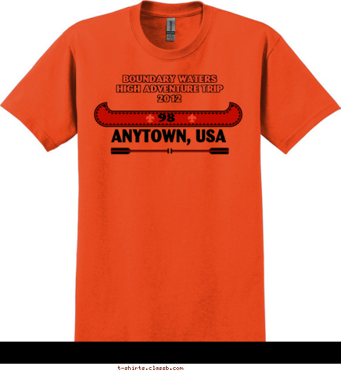  BOUNDARY WATERS
HIGH ADVENTURE TRIP 
2012 ANYTOWN, USA 98 T-shirt Design 