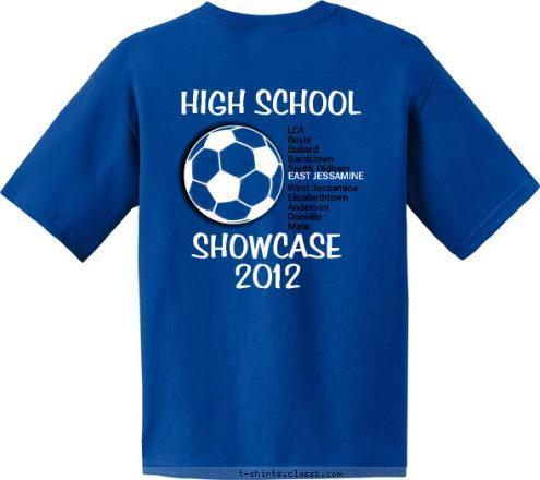 East 
Jessamine
High School
Soccer 
Showcase
2012 EAST JESSAMINE HIGH SCHOOL 2012 LCA
Boyle
Ballard
Bardstown
South Oldham

West Jessamine
Elizabethtown
Anderson
Danville
Male SHOWCASE Lady Jags T-shirt Design 