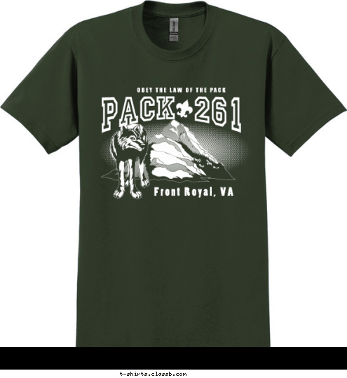 PACK  261 Front Royal, VA OBEY THE LAW OF THE PACK T-shirt Design 