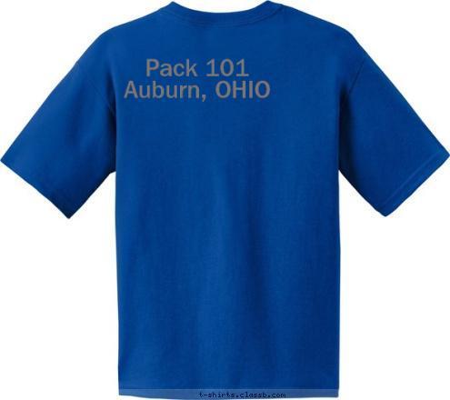 Pack 101
Auburn, OHIO We're following Akela to the Arrow of Light! PACK 123 ANYTOWN, USA Cub Scout T-shirt Design 