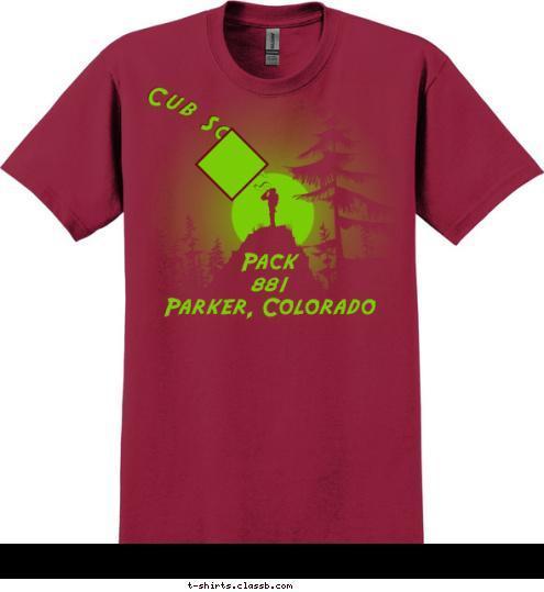 Anytown, USA 123
 Pack
881
Parker, Colorado Cub Scouts T-shirt Design 