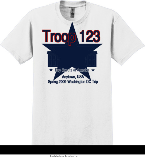 Anytown, USA
Spring 2009-Washington DC Trip Boy Scouts of America Troop 123   T-shirt Design 