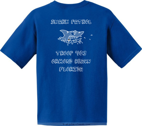 Page, AZ Pack 64  Be Prepared! Shark Patrol Troop 403
 Ormond Beach
 Florida 1687 T-shirt Design 