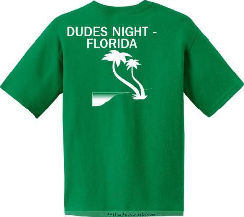 DUDES NIGHT - FLORIDA I'm not looking for friends. T-shirt Design 