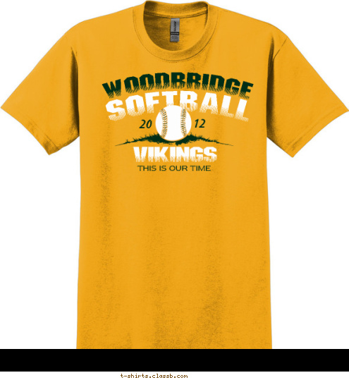 Open League 12 20 WOODBRIDGE THIS IS OUR TIME VIKINGS SOFTBALL T-shirt Design softball 6