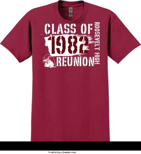 1982 ROOSEVELT HIGH REUNION CLASS OF T-shirt Design SP2419