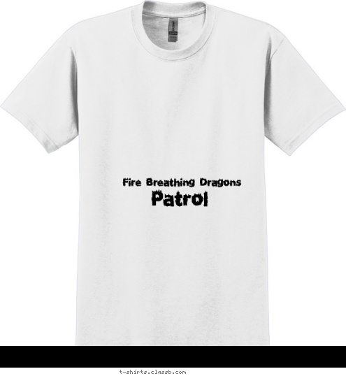 Patrol Fire Breathing Dragons T-shirt Design 