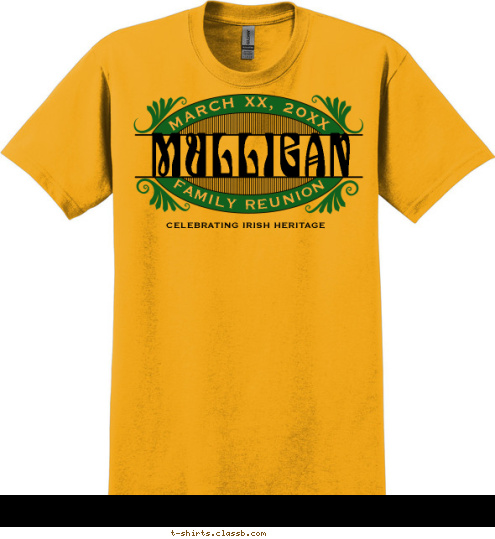 CELEBRATING IRISH HERITAGE MULLIGAN FAMILY REUNION MARCH 17, 2012 T-shirt Design SP390