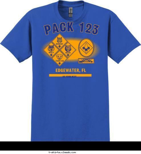    DO YOUR BEST EDGEWATER, FL PACK 123 T-shirt Design 