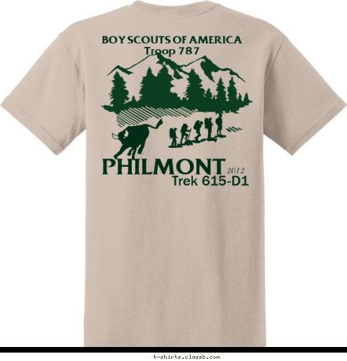 Troop 787
Trek 615-D1
2012


 B.S.A. BOY SCOUTS OF AMERICA Troop 787 2012 Trek 615-D1 PHILMONT T-shirt Design 