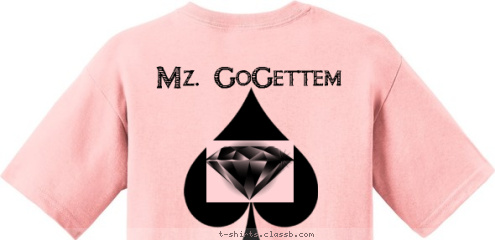 Think Pink Affair Mz. GoGettem Affair Pink Think T-shirt Design 