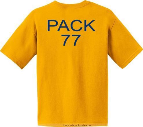 PACK 77 DO YOUR BEST Rogers, AR PACK 77 T-shirt Design 