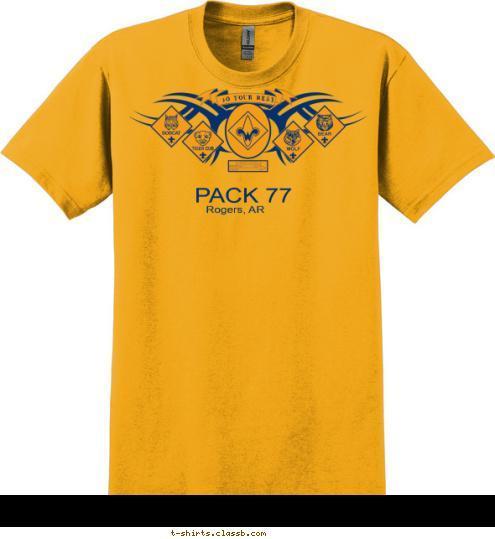 PACK 77 DO YOUR BEST Rogers, AR PACK 77 T-shirt Design 