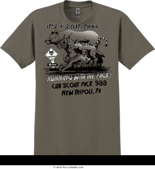 You wouldn't understand! It's a scout thing... RUNNING WITH THE PACK! CUB SCOUT  PACK  588 New Tripoli, Pa T-shirt Design 